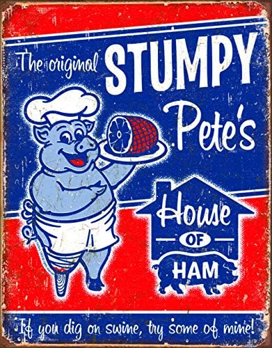 Umutsuz İşletmeler Stumpy Pete'in Jambon Tabelası-Nostaljik Vintage Metal Duvar Dekoru-ABD'de Üretilmiştir-12.5 W x 16 H